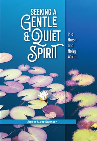 New Women’s Bible Study – Seeking a Gentle & Quiet Spirit